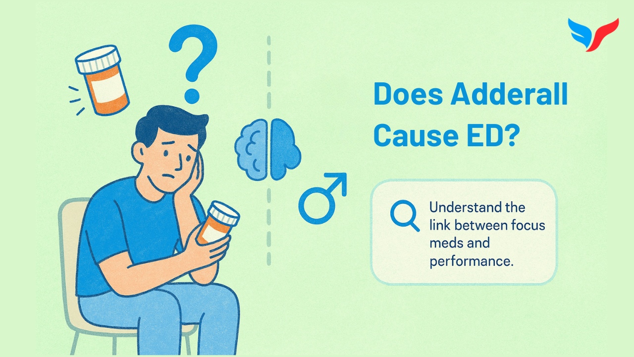 Does Adderall Cause ED?