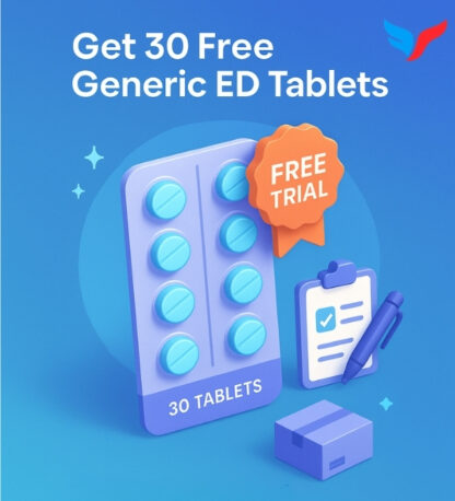 Get 30 Free Generic ED Tablets